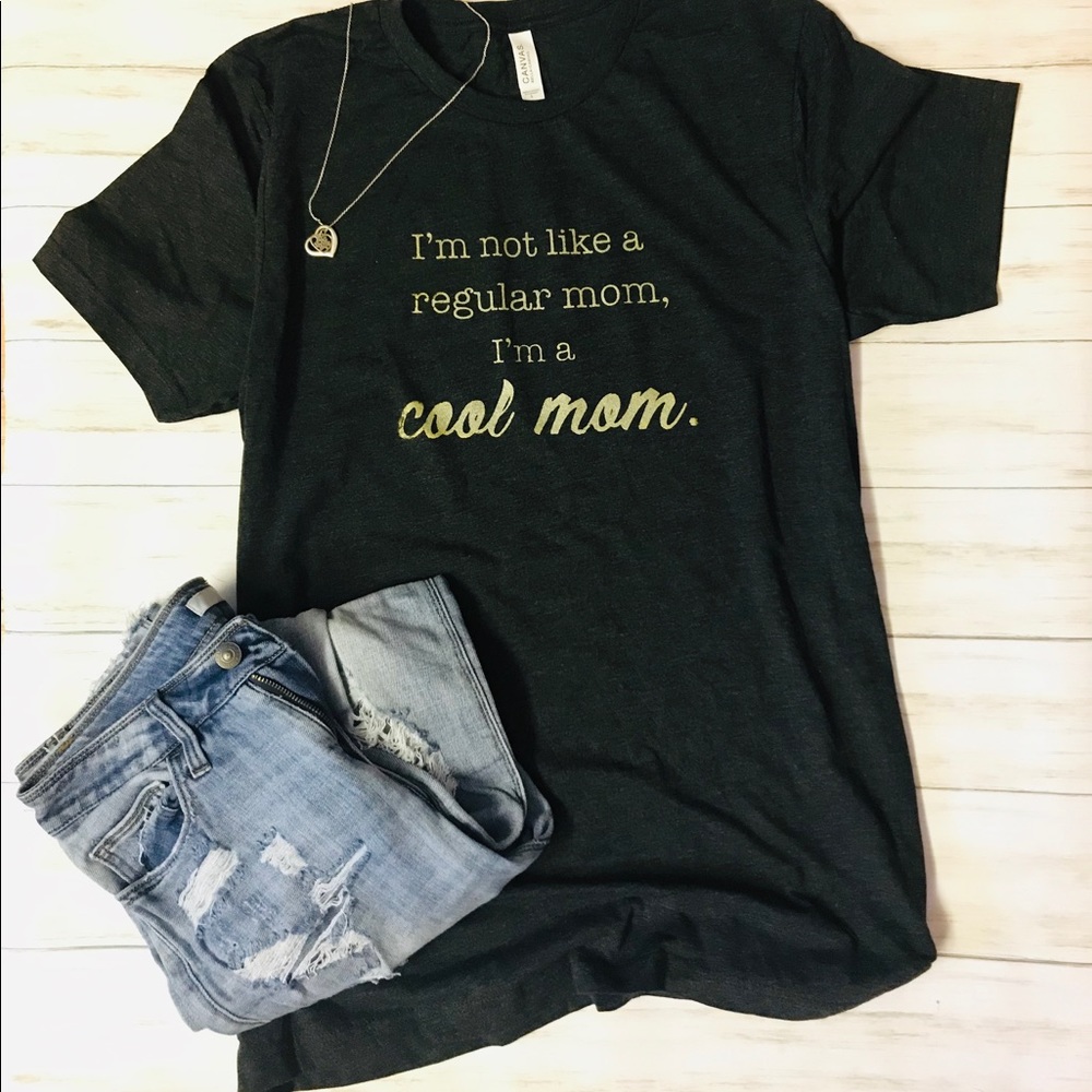 Cool Mom Graphic tee